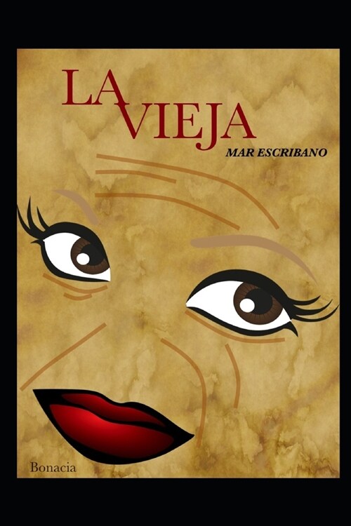 La Vieja (Paperback)