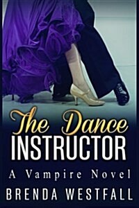 The Dance Instructor (Paperback)