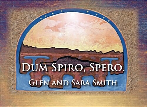 Dum Spiro, Spero. (Paperback, Large Print)