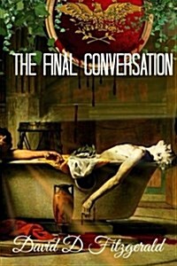 The Final Conversation (Paperback)