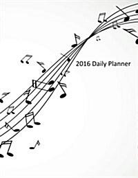 2016 Daily Planner - Music (Paperback)