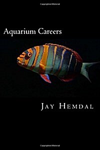 Aquarium Careers (Paperback)