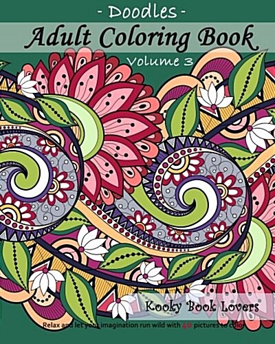Adult Coloring Book - Doodles, Volume 3 (Paperback)