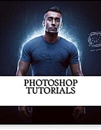 Photoshop Tutorials: A Look at Our Course (Paperback)