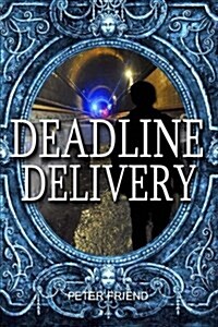 Deadline Delivery (Paperback)