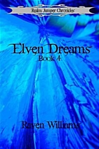 Elven Dreams (Paperback)