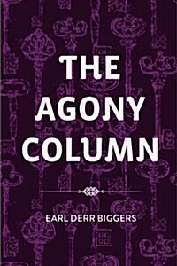 The Agony Column (Paperback)