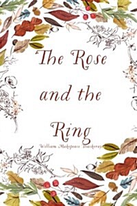 The Rose and the Ring (Paperback)