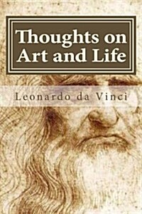 Thoughts on Art and Life (Paperback)