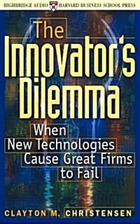 The Innovators Dilemma (Cassette, Abridged)