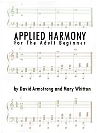Applied Harmony for the Adult Beginner (Paperback)