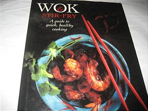Wok & Stir Fry (Hardcover)