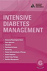Intensive Diabetes Management (Paperback, 6)