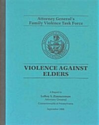 Violence Against Elders (Paperback)