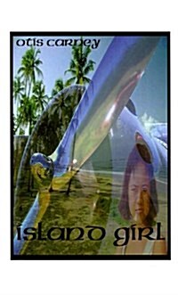 Island Girl (Paperback)