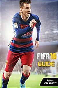 Fifa 16 Guide (Paperback)