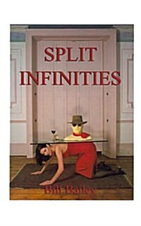 Split Infinities (Paperback)