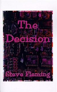 The Decision (Paperback)