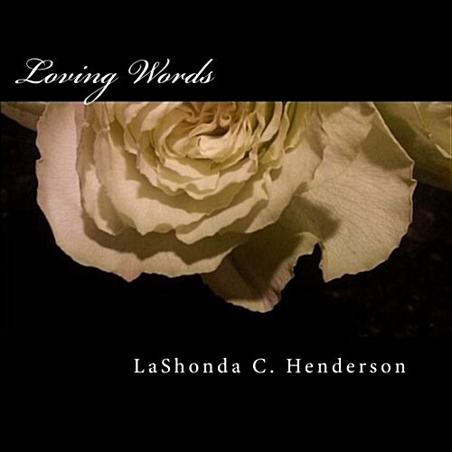 Loving Words (Paperback)