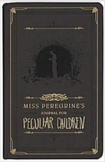 Miss Peregrine's Journal for Peculiar Children (Other, Diary)
