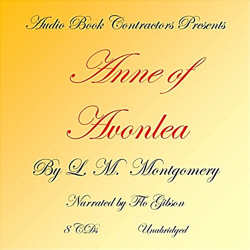 Anne of Avonlea (Audio CD)