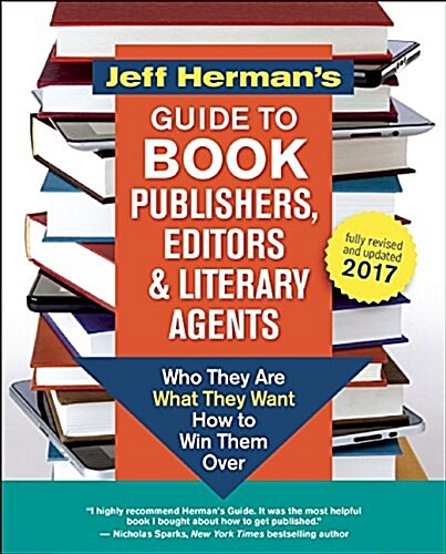 [중고] Jeff Hermans Guide to Book Publishers, Editors and Literary Agents: Who They Are, What They Want, How to Win Them Over (Paperback, 2017)