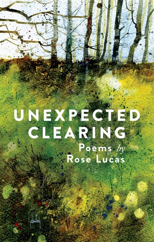 Unexpected Clearing (Paperback)