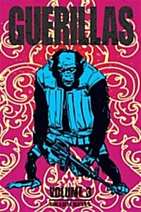 Guerillas Volume 3 (Paperback)