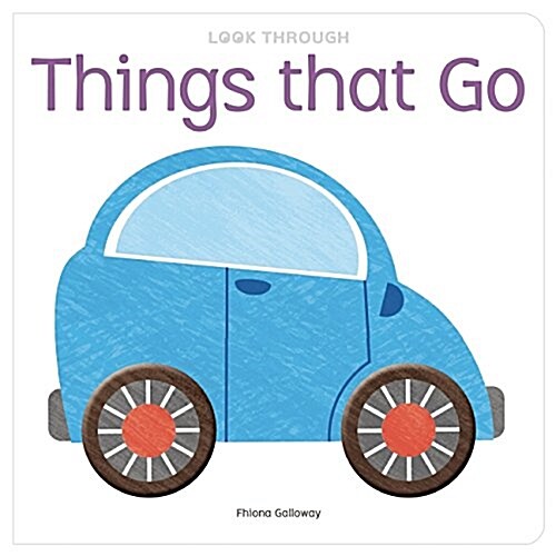 [중고] Look Through: Things That Go (Board Books)