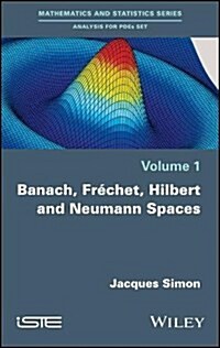 Banach, Frechet, Hilbert and Neumann Spaces (Hardcover)