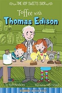 Toffee With Thomas Edison (Paperback)