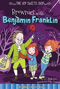 Brownies with Benjamin Franklin (Paperback)