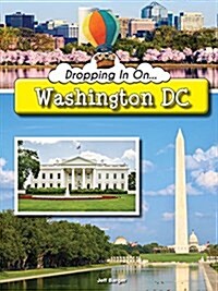 Dropping in on Washington Dc (Paperback)