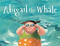 Abigail the Whale (Hardcover)