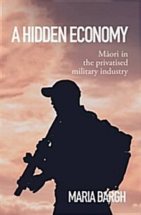 A Hidden Economy (Paperback)