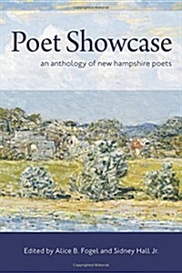 Poet Showcase: An Anthology of New Hampshire Poets (Paperback)