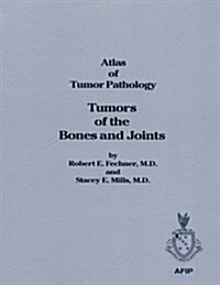 Tumors of Bones and Joints (Paperback)