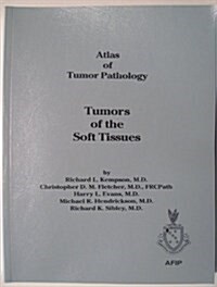 Tumors of the Soft Tissues (Paperback)