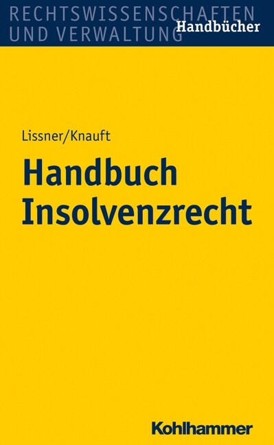 Handbuch Insolvenzrecht (Hardcover)