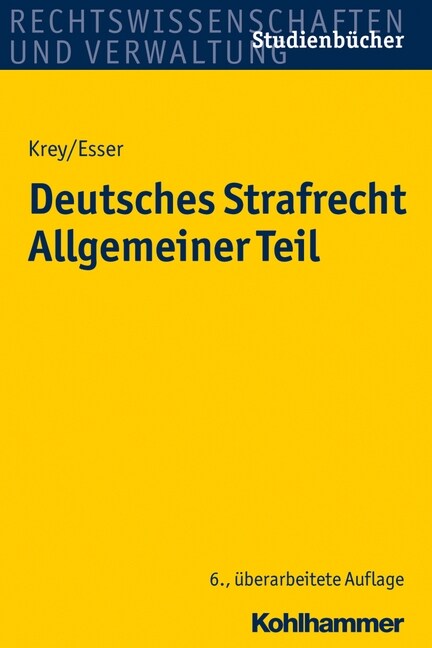 Deutsches Strafrecht Allgemeiner Teil (Paperback, 6, 6., Uberarbeite)