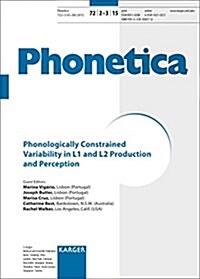 Phonologically Constrained Variability in L1 and L2 Production and Perception (Paperback)