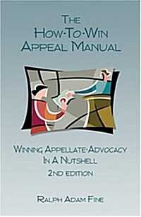 The How-To-Win Appeal Manual (Hardcover, 2nd)
