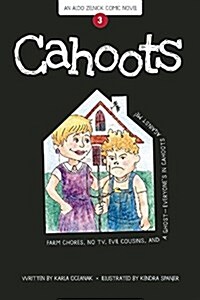 Cahoots: Book 3 (Paperback)