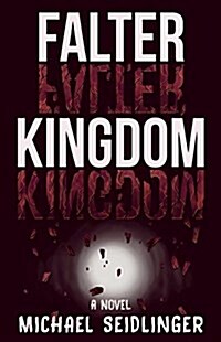 Falter Kingdom (Paperback)