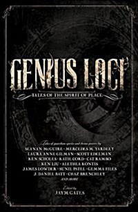 Genius Loci: Tales of the Spirit of Place (Paperback)