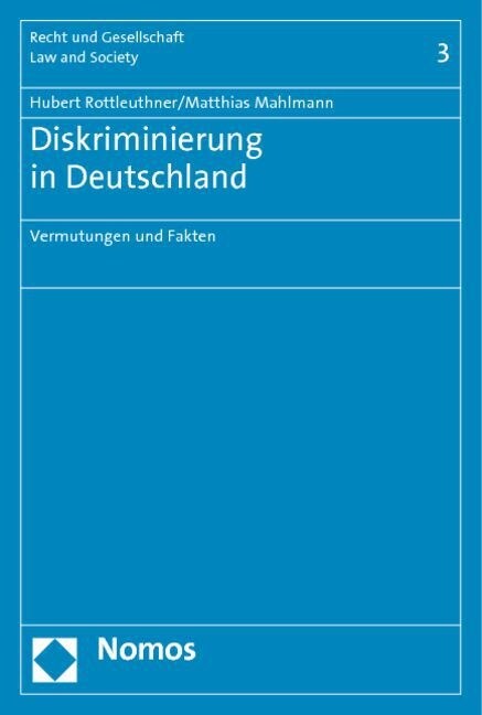 Diskriminierung in Deutschland: Vermutungen Und Fakten (Paperback)