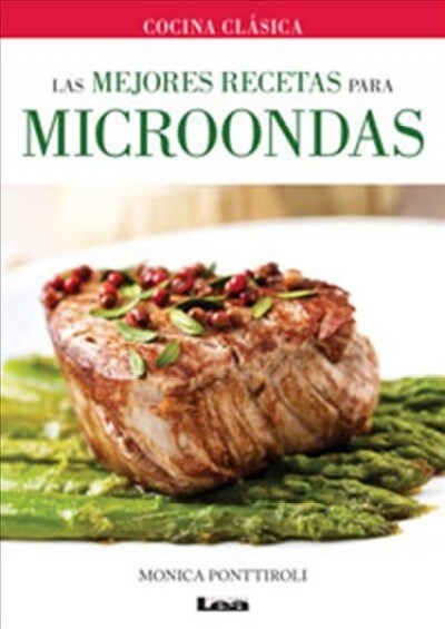 Las mejores recetas para microondas (Paperback)