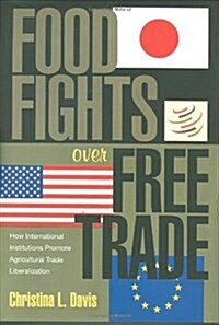[중고] Food Fights over Free Trade (Hardcover)