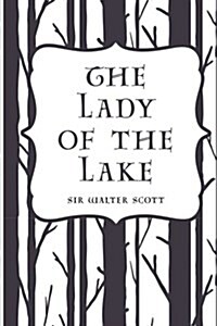 The Lady of the Lake (Paperback)