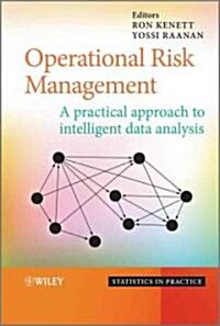 Operational Risk Management: A Practical Approach to Intelligent Data Analysis (Hardcover)